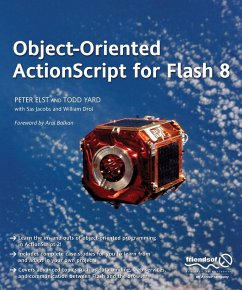 Object-Oriented ActionScript for Flash 8 - Elst, Peter;YardFace, Gerald