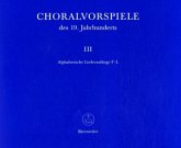 Choralvorspiele des 19. Jahrhunderts Choralvorspiele des 19. Jahrhunderts
