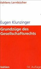 Grundzüge des Gesellschaftsrechts - Klunzinger, Eugen