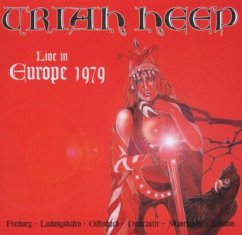 Live In Europe 1979 - Uriah Heep