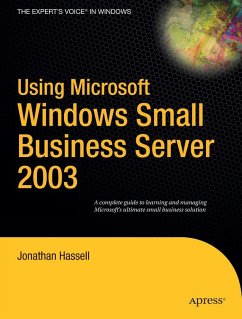 Using Microsoft Windows Small Business Server 2003 - Hassell, Jonathan