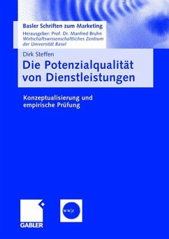 Die Potenzialqualität von Dienstleistungen - Steffen, Dirk
