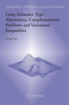 Leray-Schauder Type Alternatives, Complementarity Problems and Variational Inequalities - Isac, George