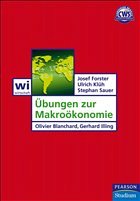Übungen zur Makroökonomie - Forster, Josef / Klüh, Ulrich / Sauer, Stephan
