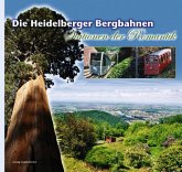 Die Heidelberger Bergbahnen - Stationen der Romantik