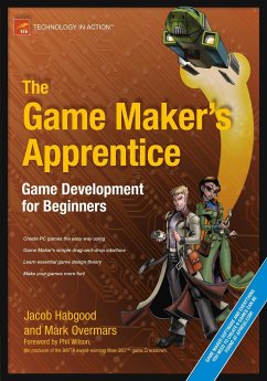 The Game Maker's Apprentice - Habgood, Jacob;Overmars, Mark