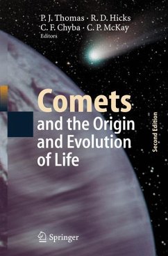 Comets and the Origin and Evolution of Life - Thomas, Paul J. / Hicks, Roland D. / Chyba, Christopher F. / McKay, Christopher P. (eds.)