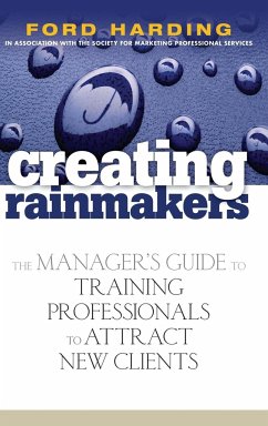 Creating Rainmakers - Harding, Ford