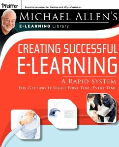 Creating Successful E-Learning - Allen, Michael W.