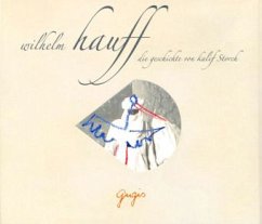 Die Geschichte von Kalif Storch, 1 Audio-CD - Hauff, Wilhelm