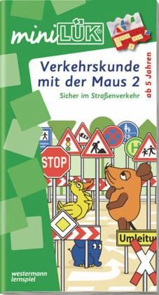 Verkehrskunde mit der Maus / miniLÜK Tl.2 Verkehrskunde mit der Maus / miniLÜK Tl.2