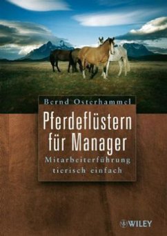 Pferdeflüstern für Manager - Osterhammel, Bernd