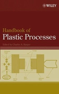 Handbook of Plastic Processes - Harper, Charles A.