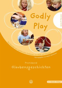 Godly play. Das Konzept zum spielerischen Entdecken von Bibel und Glauben - Berrymann, Jerome W