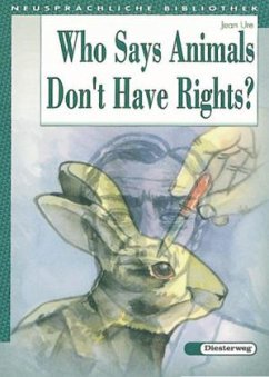 Who Says Animals Don't Have Rights? - Ure, Jean