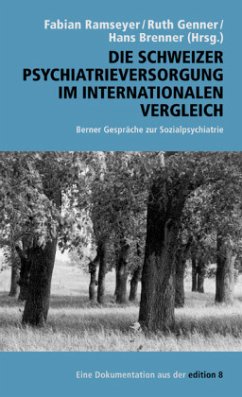 Die Schweizer Psychiatrieversorgung im internationalen Vergleich