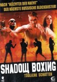 Shadow Boxing - Tödliche Schatten