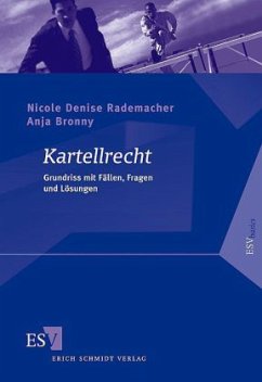 Kartellrecht - Rademacher, Nicole D.; Bronny, Anja