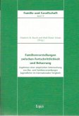 Familienvorstellungen zwischen Fortschrittlichkeit und Beharrung