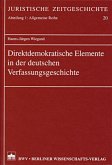 Direktdemokratische Elemente in der deutschen Verfassungsgeschichte