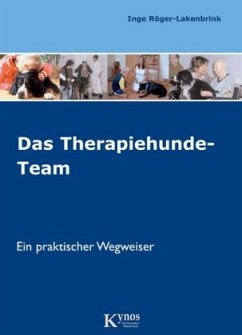 Das Therapiehunde-Team - Röger-Lakenbrink, Inge