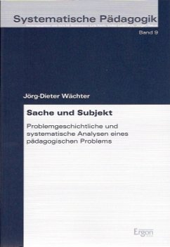 Sache und Subjekt - Wächter, Jörg-Dieter