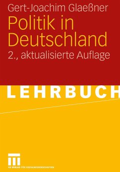 Politik in Deutschland - Glaeßner, Gert-Joachim