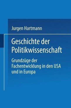 Geschichte der Politikwissenschaft - Hartmann, Jürgen