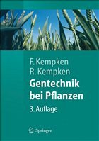 Gentechnik bei Pflanzen - Kempken, Frank / Kempken, Renate