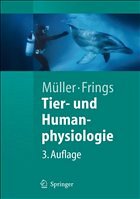 Tier- und Humanphysiologie - Müller, Werner A. / Frings, Stephan