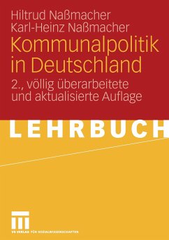 Kommunalpolitik in Deutschland - Naßmacher, Hiltrud;Naßmacher, Karl-Heinz