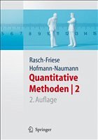 Quantitative Methoden 2 - Rasch, B. / Friese, M. / Hofmann, W. J. / Naumann, E.
