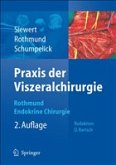 Praxis der Viszeralchirurgie Praxis der Viszeralchirurgie
