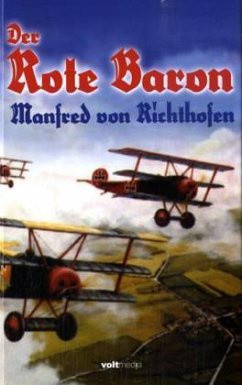 Der Rote Baron - Richthofen, Manfred von