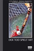 Der Tod spielt mit