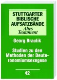 Studien zu den Methoden der Deuteronomiumsexegese / Stuttgarter Biblische Aufsatzbände (SBAB)