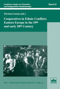 Cover Cooperatives in Ethnic Conflicts: Eastern Europe in the 19th and early 20th Century