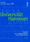 Universität Hannover 1831-2006 / Festschrift zum 175-jährigen Bestehen der Universität Hannover Bd.1