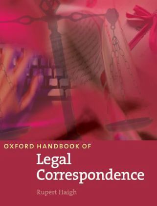 Oxford Handbook of Legal Correspondence Oxford Handbook of Legal Correspondence