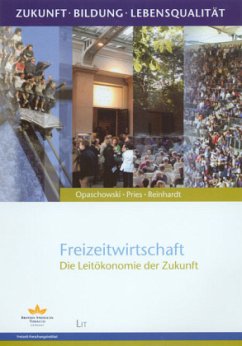 Freizeitwirtschaft - Die Leitökonomie der Zukunft