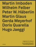 Martin Imboden, Wilhelm Felber, Peter W. Häberlin, Martin Glaus, Gerda Meyerhof, Doris Quarella, Hugo Jaeggi