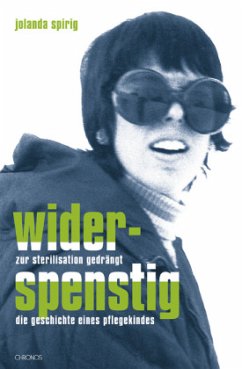 Widerspenstig - Spirig, Jolanda