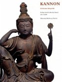 Kannon - Göttliches Mitgefühl: Frühe buddhistische Kunst aus Japan
