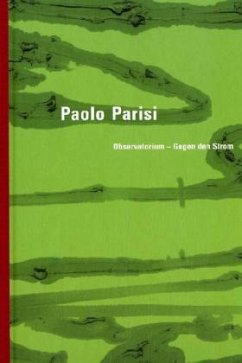 Cover Paolo Parisi, Observatorium - Gegen den Strom