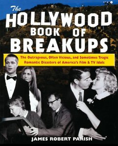 The Hollywood Book of Breakups - Parish, James Robert