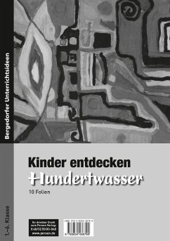 Kinder entdecken Hundertwasser - Foliensatz - Coster, Birgit de