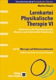 Massage und Reflexzonentherapie / Lernkartei Physikalische Therapie 6