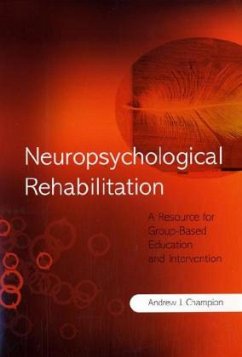 Neuropsychological Rehabilitation - Champion, Andrew