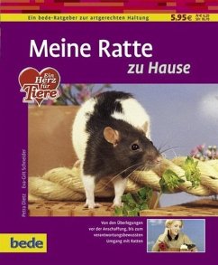 Meine Ratte zu Hause - Dietz, Petra;Schneider, Eva-Grit