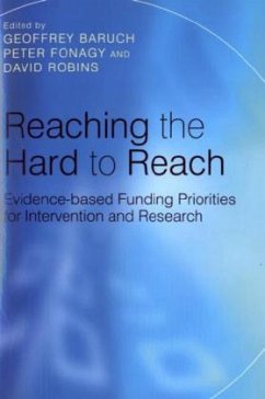 Reaching the Hard to Reach - Baruch, Geoffrey;Fonagy, Peter;Robbins, David